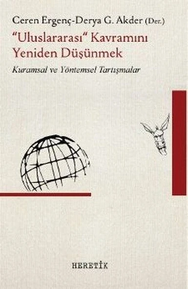 "Uluslararası" Kavramını Yeniden Düşünmek - 1