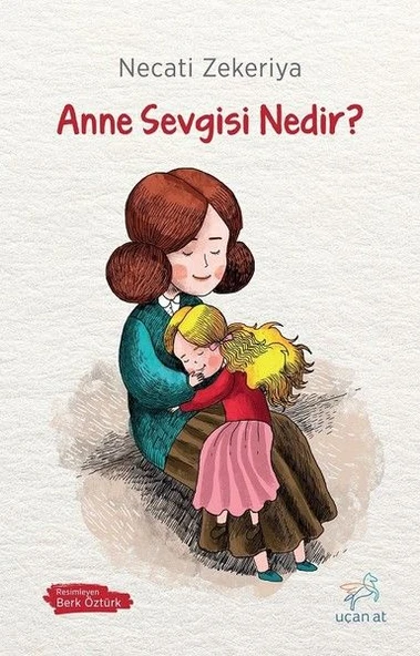 Anne Sevgisi Nedir? ürün görseli
