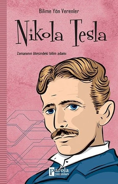 Bilime Yön Verenler: Nikola Tesla ürün görseli