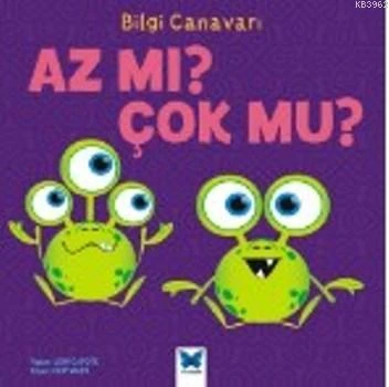 Bilgi Canavarı / Az mı Çok mu? ürün görseli