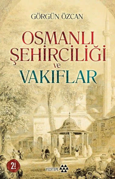 Osmanlı Şehirciliği ve Vakıflar ürün görseli