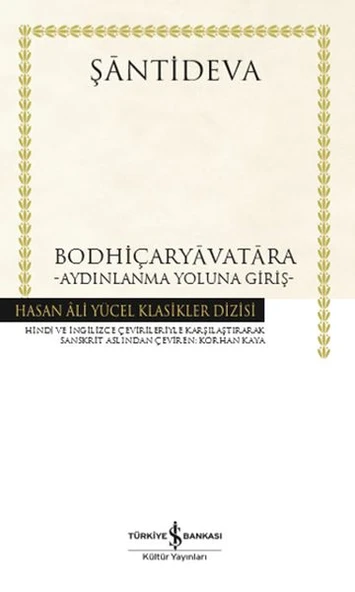 Bodhiçaryavatara - Aydınlanma Yoluna Giriş-Hasan Ali Yücel Klasikleri (Ciltli) ürün görseli