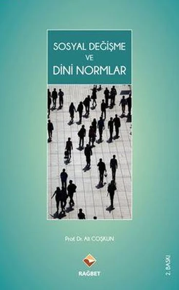 Sosyal Değişme Ve Dini Normlar - 1