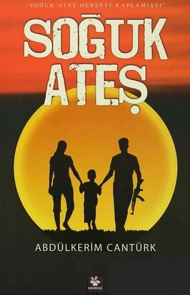 Soğuk Ateş - Soğuk Ateş Herşeyi Kaplamıştı ürün görseli