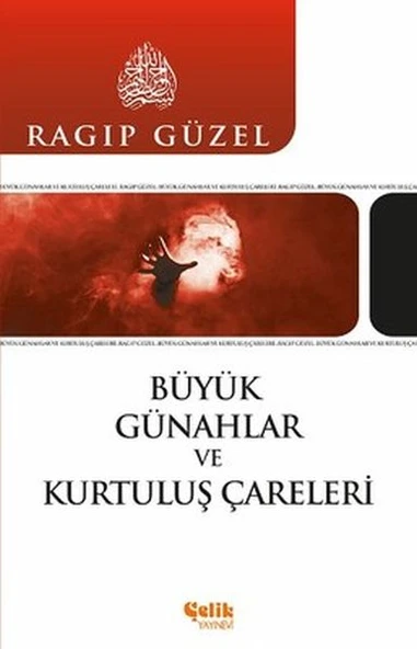 Büyük Günahlar ve Kurtuluş Çareleri ürün görseli