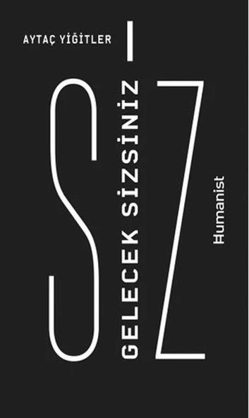 Gelecek Sizsiniz ürün görseli