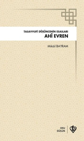 Ahi Evren Tasavvufi Düşüncenin Esasları ürün görseli