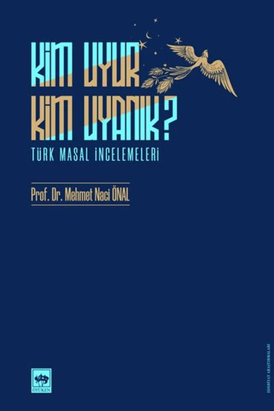 Kim Uyur Kim Uyanık? - Türk Masal İncelemeleri ürün görseli