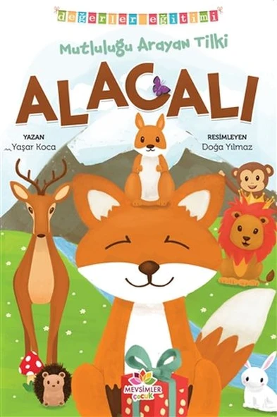 Mutluluğu Arayan Tilki Alacalı - Değerler Eğitimi ürün görseli 1