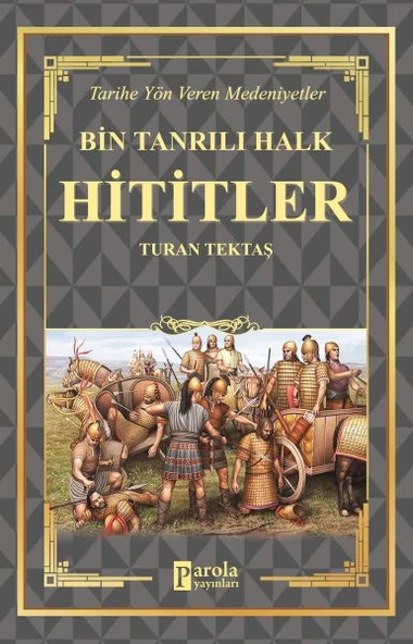 Hititler - Bin Tanrılı Halk ürün görseli