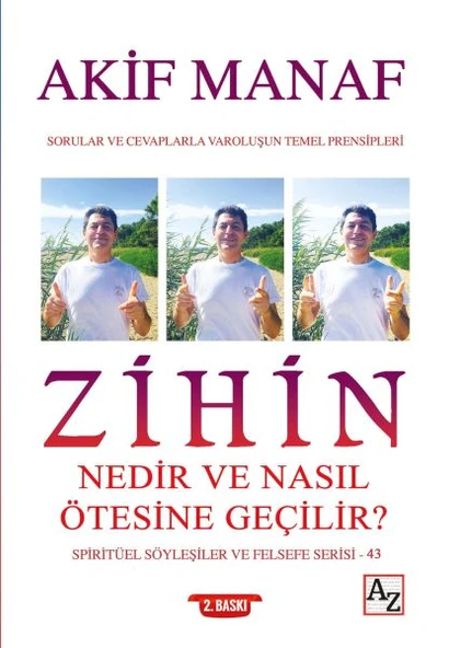 Zihin Nedir ve Nasıl Ötesine Geçilir? - Spiritüel Söyleşiler ve Felsefe Serisi 43 ürün görseli