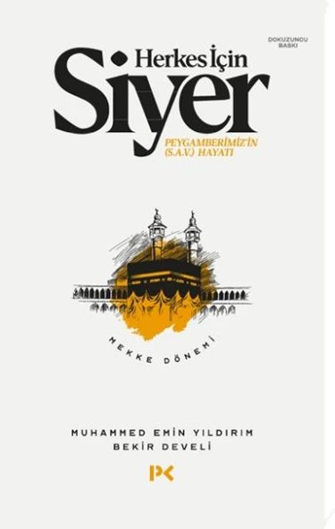 Herkes İçin Siyer Peygamberimiz'in (S.A.V) Hayatı - Mekke Dönemi - 1