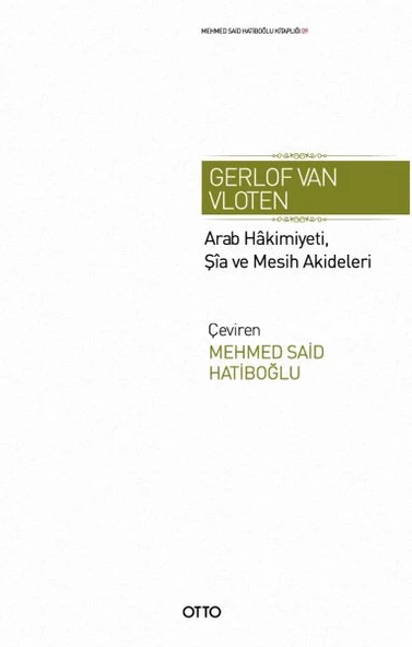 Arab Hakimiyeti, Şia ve Mesih Akideleri - 1