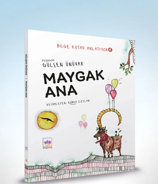 Maygak Ana - Bilge Kutad Anlatıyor 6 ürün görseli