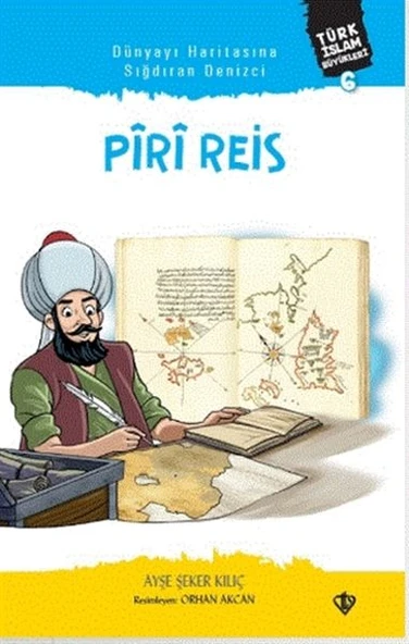 Dünyayı Haritasına Sığdıran Denizci Piri Reis ürün görseli