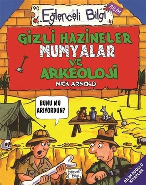 Gizli Hazineler Mumyalar ve Arkeoloji - Eğlenceli Bilgi 90 ürün görseli