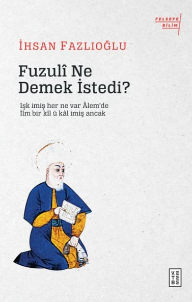 Fuzuli Ne Demek İstedi? ürün görseli