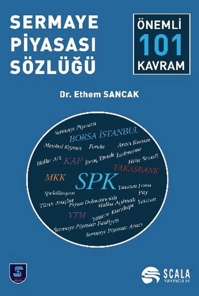 Sermaye Piyasası Sözlüğü  Önemli 101 Kavram - 1