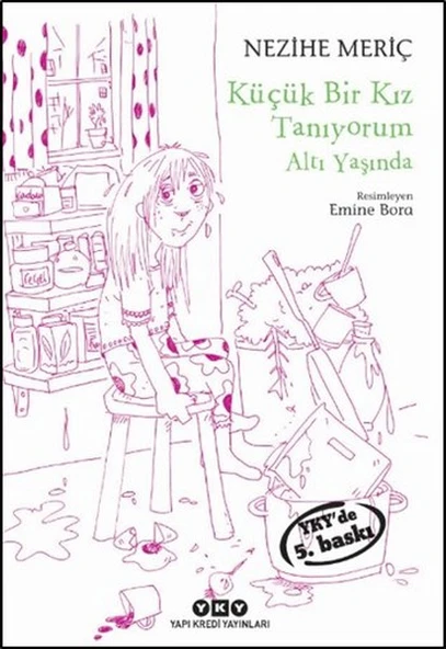 Küçük Bir Kız Tanıyorum Altı Yaşında ürün görseli