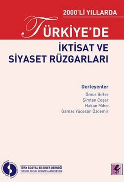 2000li Yıllarda Türkiyede İktisat ve Siyaset Rüzgarları ürün görseli