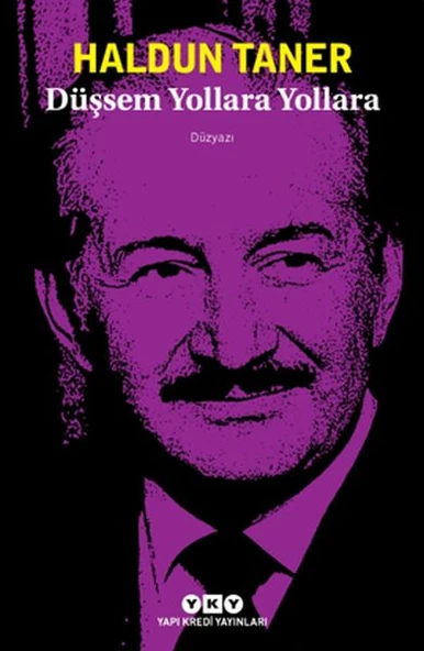 Düşsem Yollara Yollara - 1