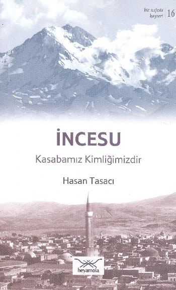 İncesu - Kasabamız Kimliğimizdir ürün görseli