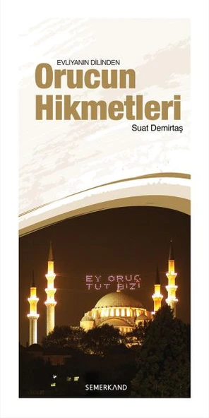 Orucun Hikmetleri - 1
