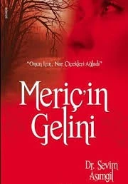 Meriç'in Gelini ürün görseli