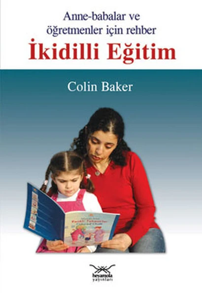 İkidilli Eğitim  Anne-Babalar ve Öğretmenler İçin Rehber ürün görseli