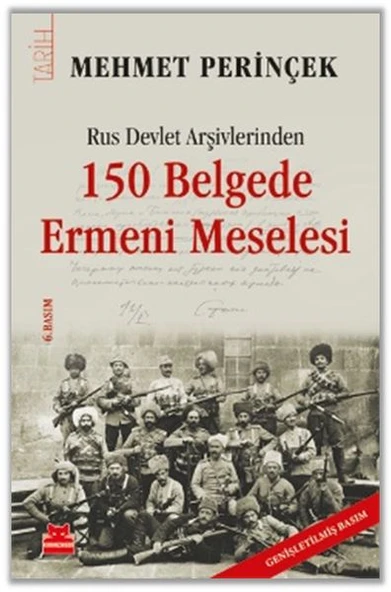 Rus Devlet Arşivlerinden 150 Belgede Ermeni Meselesi ürün görseli 1