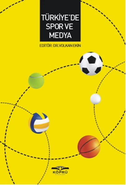 Türkiye'de Spor ve Medya - 1