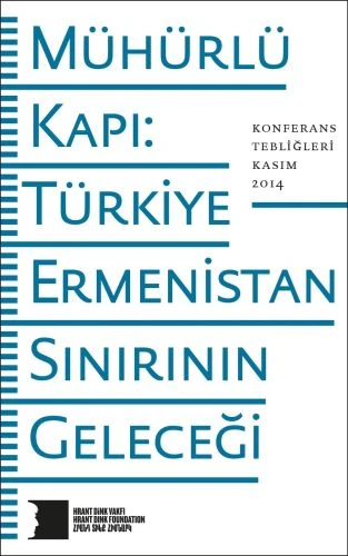 Mühürlü Kapı: Türkiye-Ermenistan Sınırının Geleceği ürün görseli