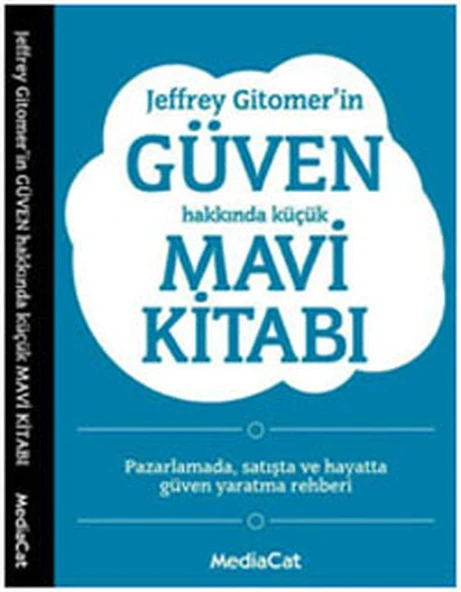 Jeffrey Gitomer'in Güven Hakkında Küçük Mavi Kitabı ürün görseli