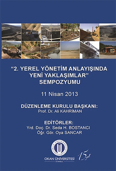 2. Yerel Yönetim Anlayışında Yeni Yaklaşımlar Sempozyumu 11 Nisan 2013 ürün görseli