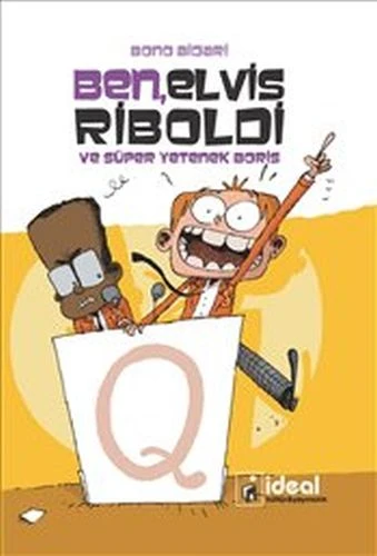 Ben, Elvis Riboldi Ve Süper Yetenek Boris ürün görseli