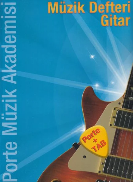 Porte Müzik Akademisi Müzik Defteri Gitar - 1