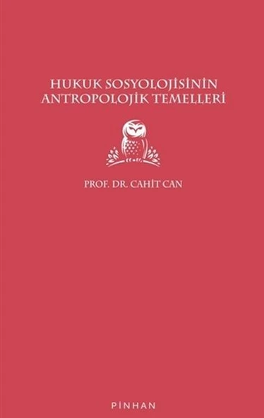 Hukuk Sosyolojisinin Antropolojik Temelleri ürün görseli