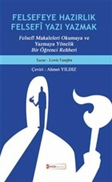 Felsefeye Hazırlık Felsefi Yazı Yazmak ürün görseli