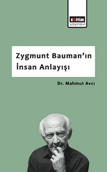 Zygmunt Bauman’ın İnsan Anlayışı ürün görseli