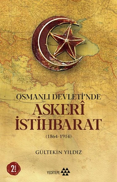 Osmanlı Devleti'nde Askeri İstihbarat - 1864-1914 ürün görseli