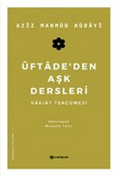 Üftadeden Aşk Dersleri - Vakıat Tercümesi ürün görseli