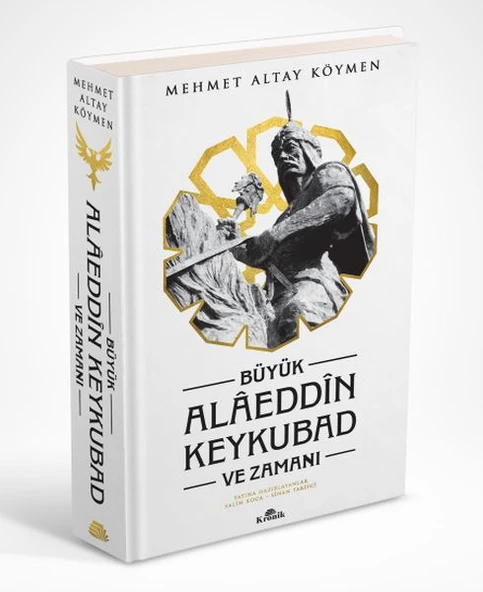 Büyük Alaeddin Keykubad ve Zamanı - Ciltli ürün görseli