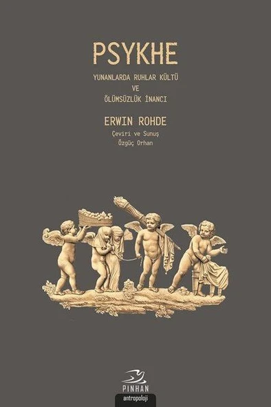 Psykhe - Yunanlarda Ruhlar Kültü ve Ölümsüzlük İnancı ürün görseli