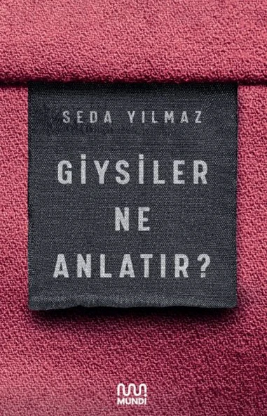 Giysiler Ne Anlatır? ürün görseli