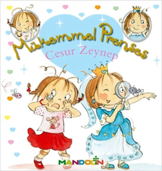 Mükemmel Prenses 1 - Cesur Zeynep (Ciltsiz) ürün görseli