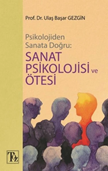 Psikolojiden Sanata Doğru - Sanat Psikolojisi Ve Ötesi ürün görseli