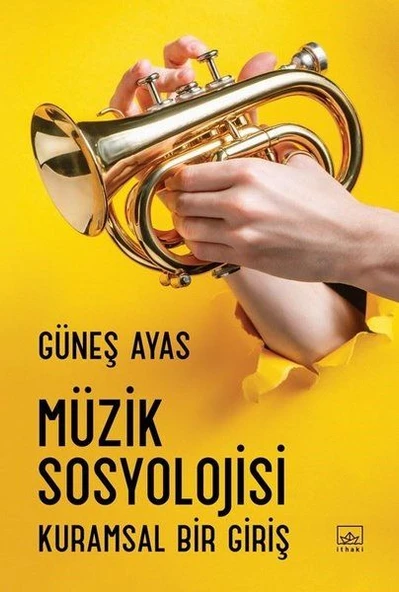 Müzik Sosyolojisi - Kuramsal Bir Giriş ürün görseli