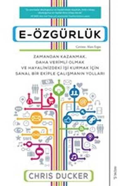 E-Özgürlük - Zamandan Kazanmak, Daha Verimli Olmak ve Hayalinizdeki İşi Kurmak İçin Sanal Bir Ekiple ürün görseli