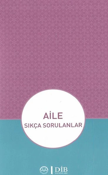 Aile - Sıkça Sorulanlar - 1