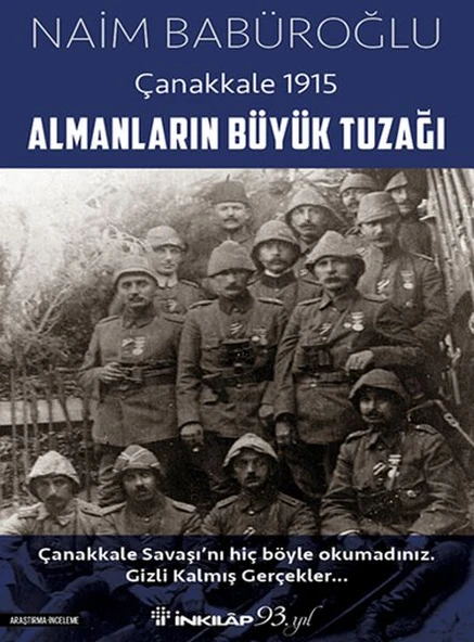 Almanların Büyük Tuzağı - Çanakkale 1915 ürün görseli